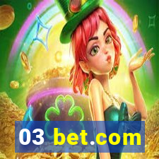 03 bet.com